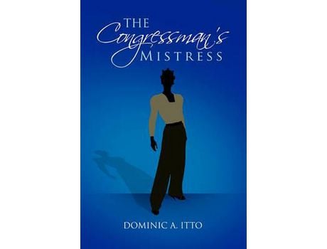 Livro The Congressman'S Mistress de Dominic Itto ( Inglês )