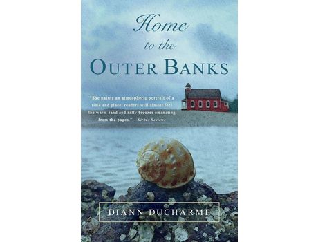 Livro Home To The Outer Banks de Diann Ducharme ( Inglês )