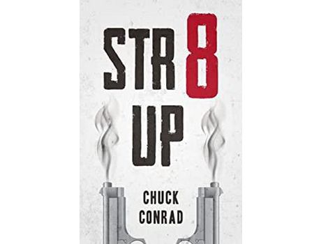 Livro Str8Up de Chuck Conrad ( Inglês )