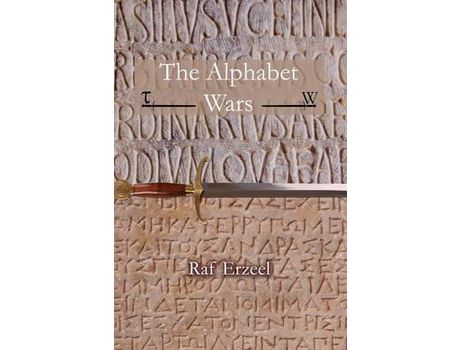 Livro The Alphabet Wars de Raf Erzeel ( Inglês )
