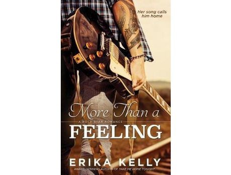 Livro More Than A Feeling de Erika Kelly ( Inglês )