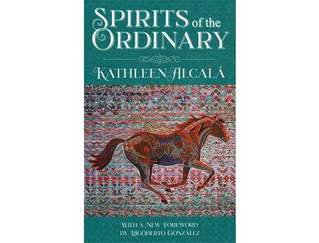 Livro Spirits Of The Ordinary : A Tale Of Casas Grandes de Kathleen Alcalá ( Inglês )