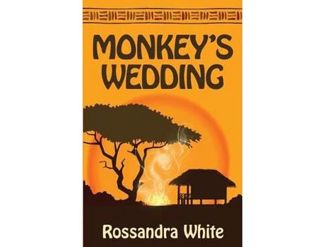 Livro Monkey'S Wedding de Rossandra White ( Inglês )