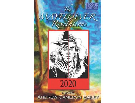 Livro The Mayflower Revelations de Andrew Cameron Bailey ( Inglês )