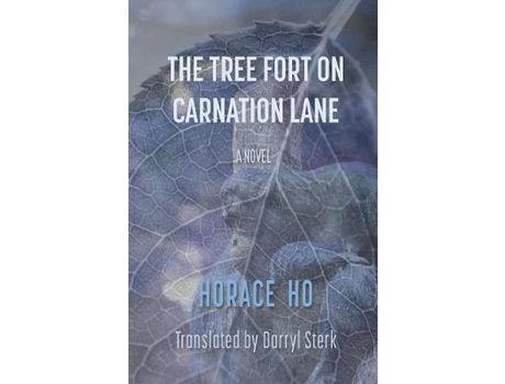 Livro The Tree Fort On Carnation Lane de Horace Ho ( Inglês )