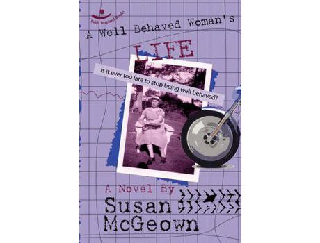 Livro A Well Behaved Woman'S Life de Susan McGeown ( Inglês )