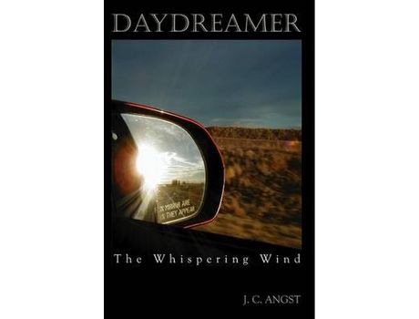 Livro Daydreamer - The Whispering Wind de J. C. Angst ( Inglês )