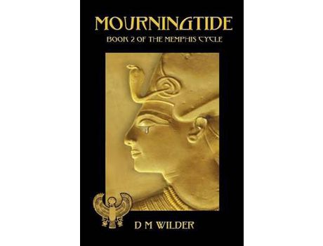 Livro Mourningtide: Book Two Of The Memphis Cycle de Diana M Wilder ( Inglês )