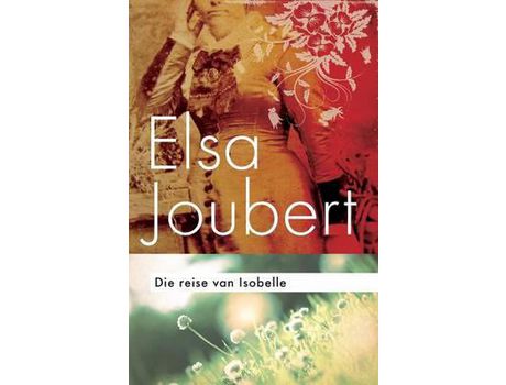 Livro Reise Van Isobelle de Elsa Joubert ( Inglês )