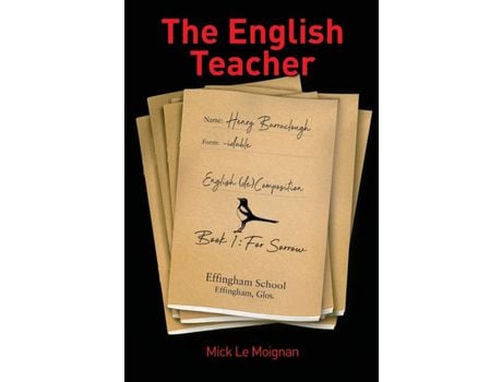 Livro The English Teacher de Mick Le Moignan ( Inglês )