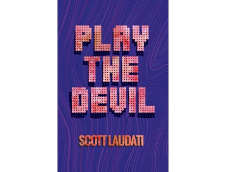 Livro Play The Devil de Scott Laudati ( Inglês )
