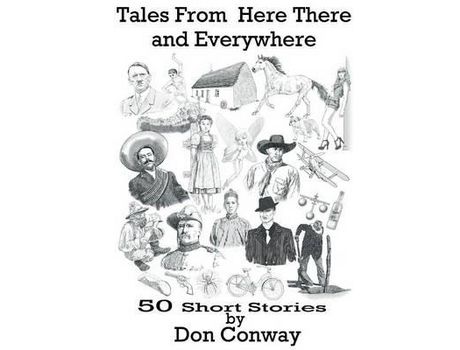 Livro Tales From Here There And Everywhere de Don Conway ( Inglês )
