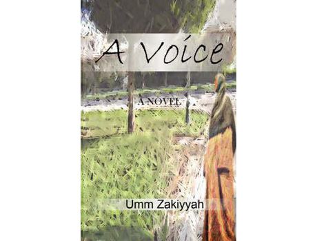 Livro A Voice, The Sequel To If I Should Speak de Umm Zakiyyah ( Inglês )