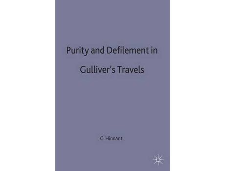 Livro Purity And Defilement In Gullivers Travels de Charles H. Hinnant ( Inglês )