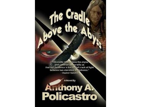 Livro The Cradle Above The Abyss de Anthony A. Policastro ( Inglês )