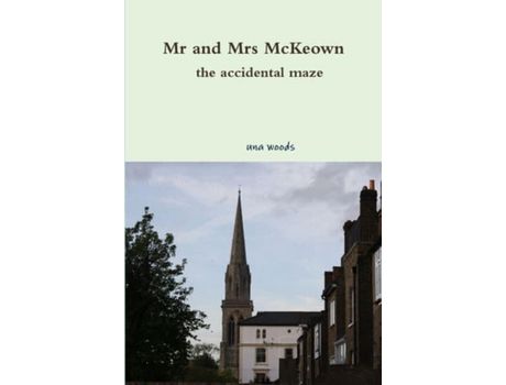 Livro Mr And Mrs Mckeown  The Accidental Maze de una woods ( Inglês )