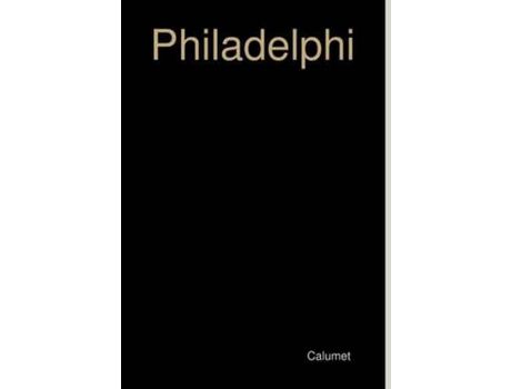 Livro Philadelphi de Calumet ( Inglês )