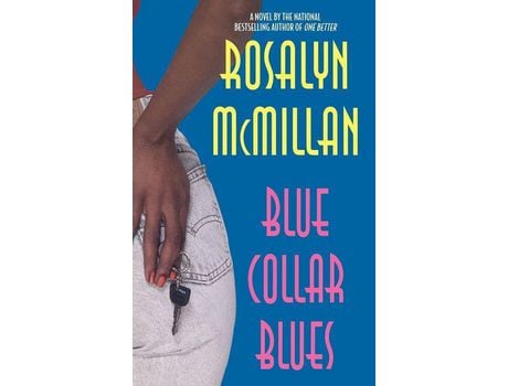 Livro Blue Collar Blues de Rosalyn McMillan ( Inglês )