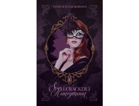 Livro Spellcracker'S Honeymoon de Tansy Roberts ( Inglês )