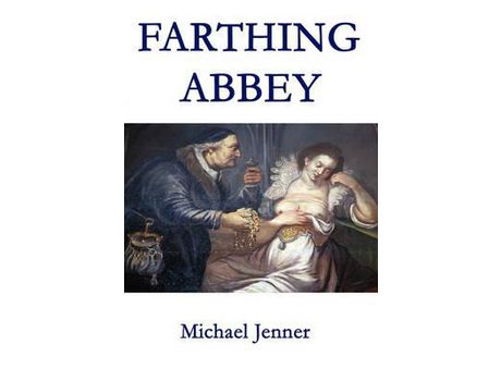 Livro Farthing Abbey de Michael Jenner ( Inglês )