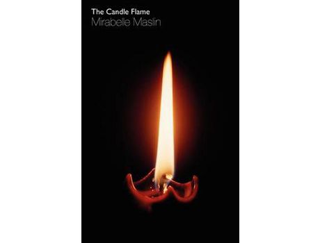 Livro The Candle Flame de Mirabelle Maslin ( Inglês )