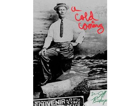 Livro A Cold Coming de W. Jeff Bishop ( Inglês )