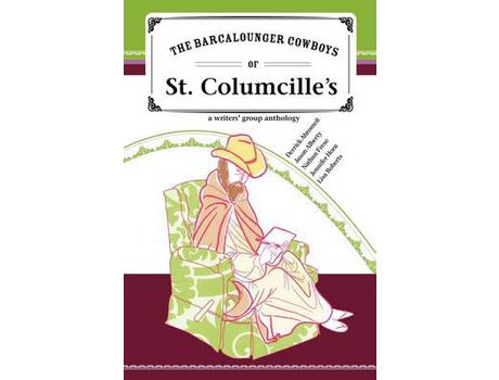 Livro The Barcalounger Cowboys Of St. Columcille'S de Jason Alberty ( Inglês )