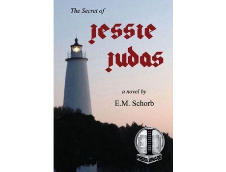 Livro The Secret Of Jessie Judas de E.M. Schorb ( Inglês )