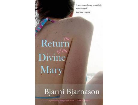 Livro The Return Of The Divine Mary de Bjarni Bjarnason ( Inglês )