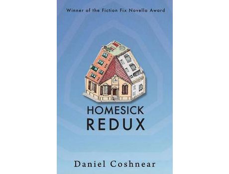 Livro Homesick Redux de Daniel Coshnear ( Inglês )