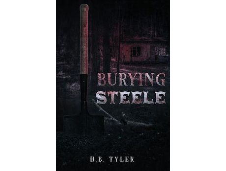 Livro Burying Steele de H B Tyler ( Inglês )