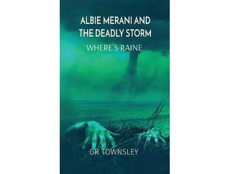Livro Albie Merani And The Deadly Storm: Gr Townsley de GR Townsley ( Inglês )
