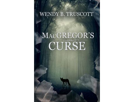 Livro Macgregor'S Curse de Wendy Truscott ( Inglês )