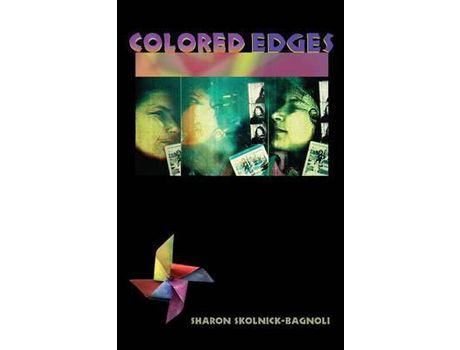 Livro Colored Edges de Sharon Skolnick-Bagnoli ( Inglês )