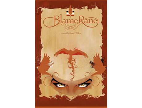 Livro Blame Rane de Rene' O'Shea ( Inglês )