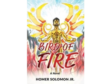 Livro Bird Of Fire de Homer Solomon ( Inglês )