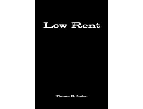 Livro Low Rent de Thomas Jordan ( Inglês )