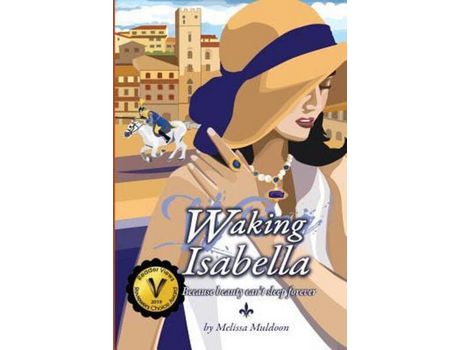 Livro Waking Isabella: Because Beauty Can'T Sleep Forever de Melissa Muldoon ( Inglês )