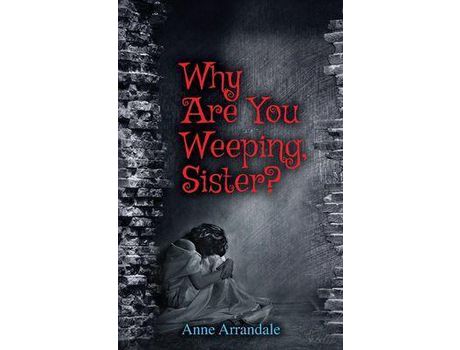Livro Why Are You Weeping Sister? de Anne Arrandale ( Inglês )