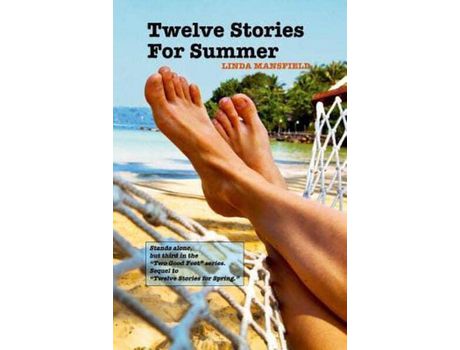 Livro Twelve Stories For Summer de Linda Mansfield ( Inglês )