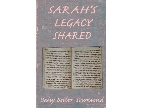 Livro Sarah'S Legacy Shared de Daisy L. Townsend ( Inglês )