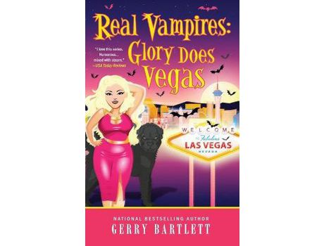 Livro Real Vampires: Glory Does Vegas de Gerry Bartlett ( Inglês )