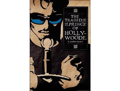 Livro The Tragedie Of The Prince Of Hollywoode de Graham Barnard ( Inglês )