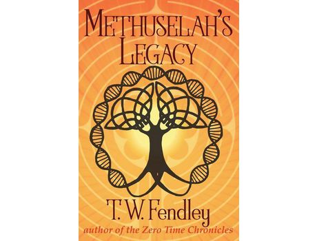 Livro Methuselah'S Legacy de T.W. Fendley ( Inglês )