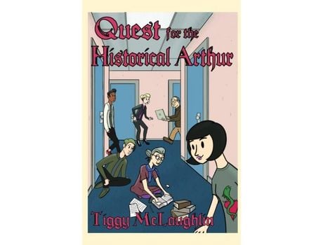 Livro Quest For The Historical Arthur: A Kalamazoo Story de Tiggy McLaughlin ( Inglês )