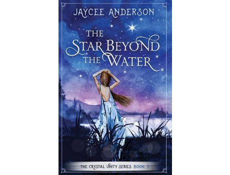 Livro The Star Beyond The Water de Jaycee Anderson ( Inglês )
