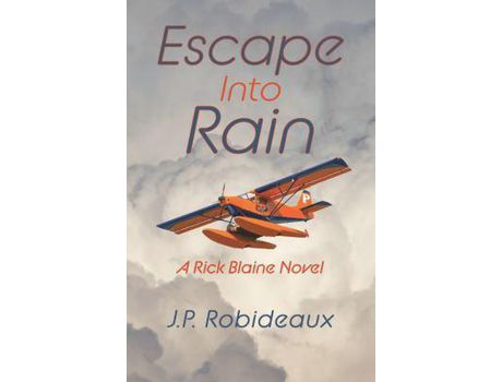 Livro Escape Into Rain de J.P. Robideaux ( Inglês )