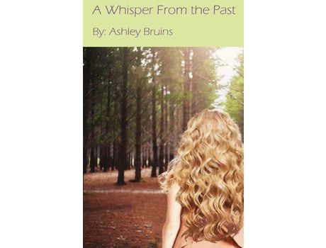 Livro A Whisper From The Past de Ashley Bruins ( Inglês )