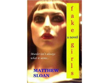 Livro Fake Girls de Matthew Sloan ( Inglês )
