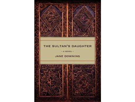 Livro The Sultan'S Daughter de Jane Downing ( Inglês )